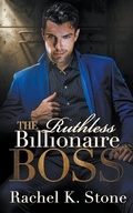Cover: The Ruthless Billionaire Boss - As Holdings and Assets Publishing