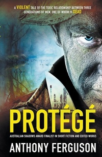 Enlarge image Cover: Protege - Anthony Ferguson
