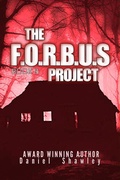 Cover: The F.O.R.B.U.S Project (Book 5) - Daniel Shawley