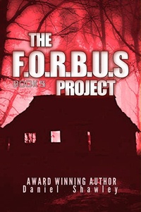 Enlarge image Cover: The F.O.R.B.U.S Project (Book 5) - Daniel Shawley