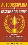 Cover: Autodisciplina & Gestione Del Tempo - Steve Martin