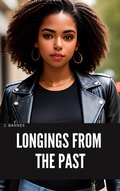 Cover: Longings From the Past - J. Barnes