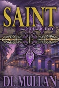 Cover: Saint in the Big Easy - Sonoran Dawn Studios