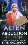 Cover: Alien Abduction for Santa - Peryton Press