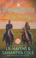 Cover: Wannabe in Wyoming - Suspenseful Seduction Publishing
