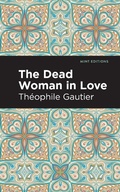 Cover: The Dead Woman in Love - Mint Editions