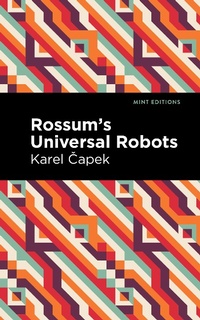 Enlarge image Cover: Rossum's Universal Robots - Mint Editions