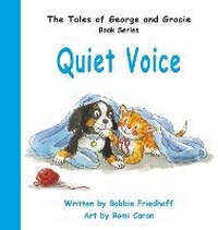 Enlarge image Cover: Quiet Voice - Bobbie Friedhoff