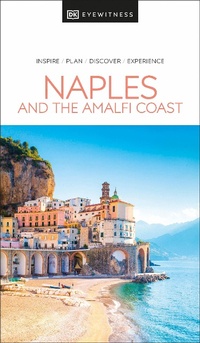 Abbildung von: DK Naples and the Amalfi Coast - DK Travel
