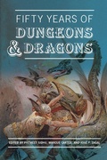 Cover: Fifty Years of Dungeons & Dragons - MIT Press