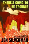 Cover: There's Going to Be Trouble - Random House