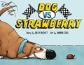 Cover: Dog vs. Strawberry - Random House Studio