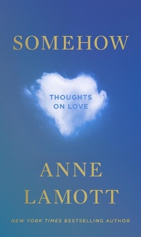 Enlarge image Cover: Somehow - Riverhead Books