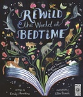 Cover: Rewild the World at Bedtime - Wide Eyed Editions