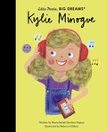 Cover: Kylie Minogue: Volume 111 - Frances Lincoln Children's Books