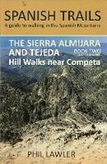 Cover: The Sierra Almijara and Tejeda 2023: Book 2 2 - Spanish Trails