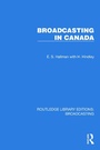 Cover: Broadcasting in Canada - Taylor & Francis