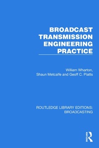 Enlarge image Cover: Broadcast Transmission Engineering Practice - Taylor & Francis