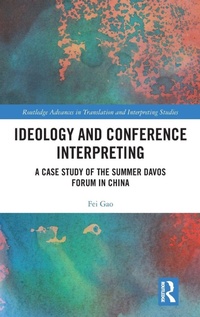 Enlarge image Cover: Ideology and Conference Interpreting - Routledge