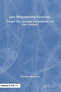 Cover: Java Programming Exercises - Chapman & Hall/CRC