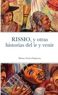 Cover: RISSIO, y otras historias del ir y venir - Lulu.com