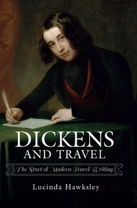 Abbildung von: Dickens and Travel - Pen and Sword History