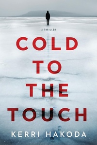 Enlarge image Cover: Cold to the Touch - Crooked Lane Books