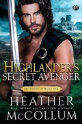 Cover: The Highlander's Secret Avenger - Entangled: Scandalous