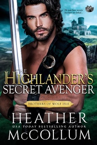 Enlarge image Cover: The Highlander's Secret Avenger - Entangled: Scandalous