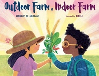 Abbildung von: Outdoor Farm, Indoor Farm - Astra Young Readers