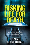 Cover: Risking Life for Death - Jonathan Ball