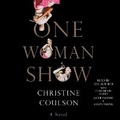Cover: One Woman Show - SIMON & SCHUSTER AUDIO