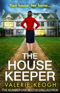 Cover: The House Keeper - Boldwood Books Ltd