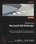 Cover: Mastering Microsoft 365 Defender - Packt Publishing