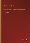Cover: Reflections and Comments 1865-1895 - Outlook Verlag