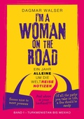 Cover: ... I'm a Woman on the Road - Books on Demand
