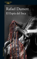 Cover: El Espia del Inca / The Inca's Spy - Alfaguara