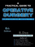 Cover: A Practical Guide to Operative Surgery - S. Das