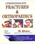 Cover: Undergraduate Fractures & Orthopaedics - S. Das