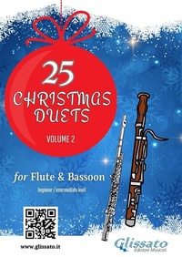 Abbildung von: 25 Christmas Duets for Flute and Bassoon - vol. 2 - Glissato Edizioni Musicali