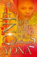 Cover: One Year Stand With A Philly Billionaire 2 - Cole Hart Signature LLC