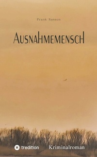 Abbildung von: Ausnahmemensch - tredition