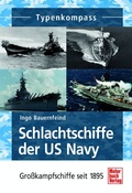 Cover: Schlachtschiffe der US Navy - Motorbuch Verlag