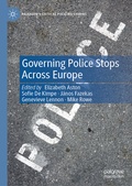 Cover: Governing Police Stops Across Europe - Palgrave Macmillan