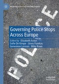 Cover: Governing Police Stops Across Europe - Palgrave Macmillan