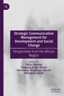 Cover: Strategic Communication Management for Development and Social Change - Palgrave Macmillan