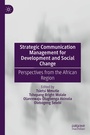 Cover: Strategic Communication Management for Development and Social Change - Palgrave Macmillan