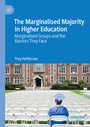 Cover: The Marginalised Majority in Higher Education - Palgrave Macmillan