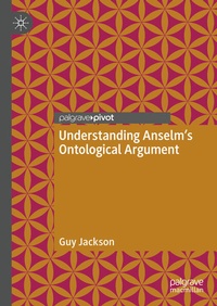 Enlarge image Cover: Understanding Anselm's Ontological Argument - Palgrave Macmillan