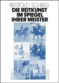 Abbildung von: Die Reitkunst im Spiegel ihrer Meister - Olms Presse